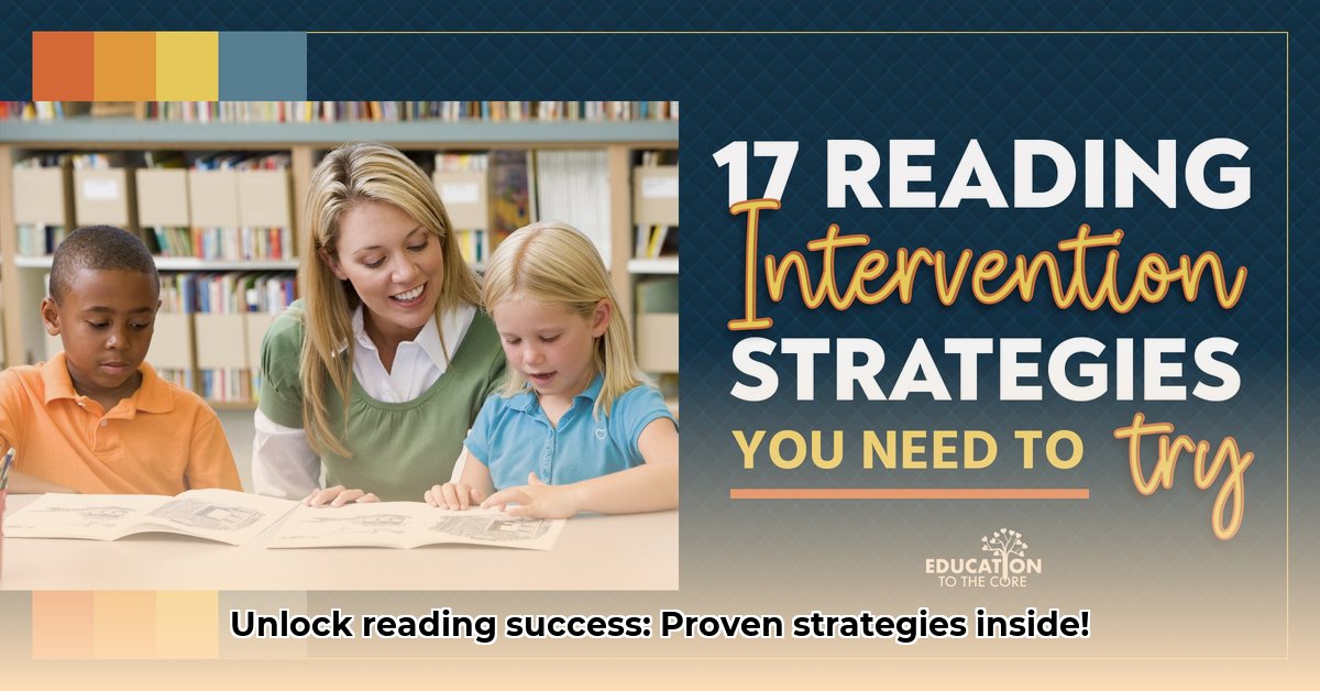 reading-intervention-strategies-for-educators